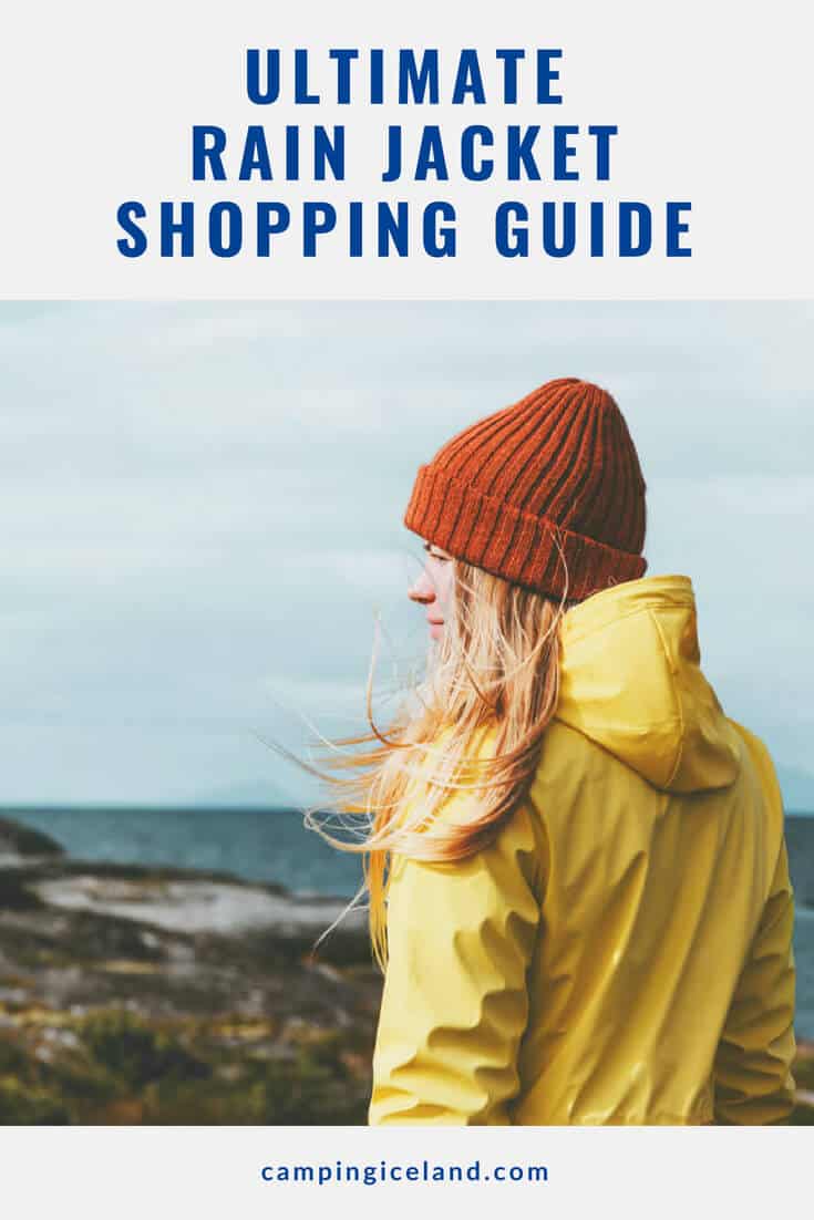 Having a high quality rain jacket is important. Let's go over everything you need to know to make the best purchase for your style and budget | Ultimate Rain Jacket Shopping Guide | Visit campingiceland.com to learn more